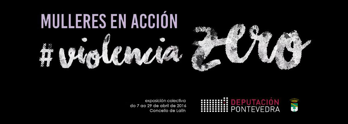 Proyecto 25 N - Violencia Zero - Mulleres en Acción